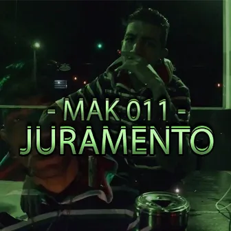 Juramento by MAK 011