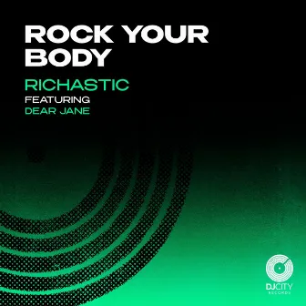 Rock Your Body by Richastic