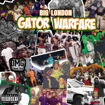 Gator Warfare by Big London