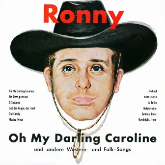 Oh My Darling Caroline und andere Western- und Folk-Songs (Remastered) by Ronny