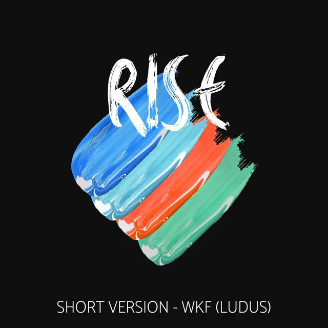 Rise - WKF Version