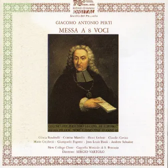 Perti: Messa a otto voci by Giacomo Antonio Perti