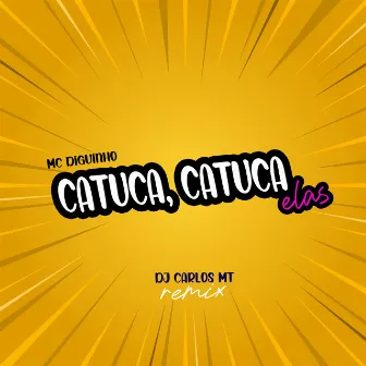 CATUCA ELA by DJ CARLOS MT