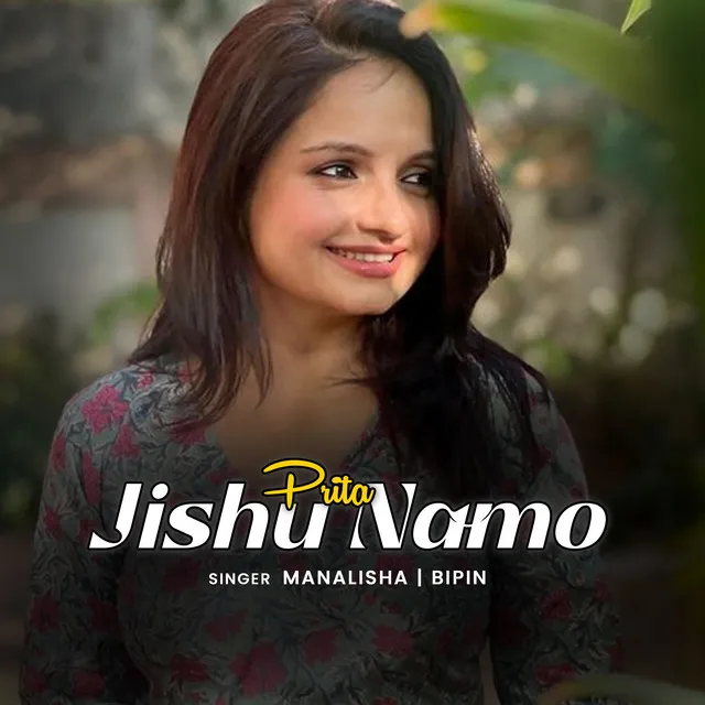 Prita Jishu Namo