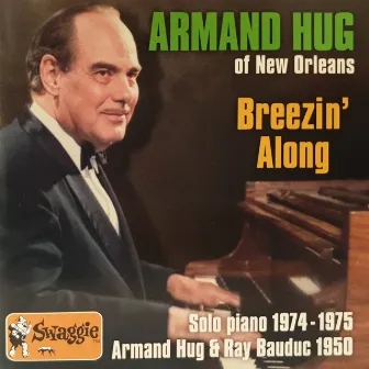 Breezin' Along by Armand Hug