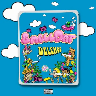 Smell Dat by Delemos