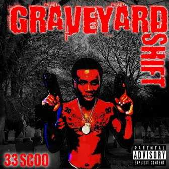 Graveyard Shift by 33scoo