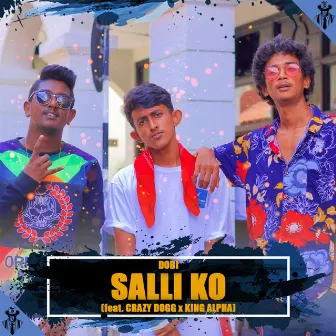 Salli Ko by Dobi