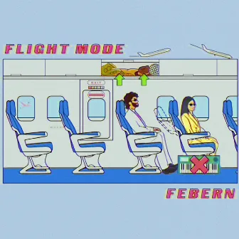 Flight Mode by Febern