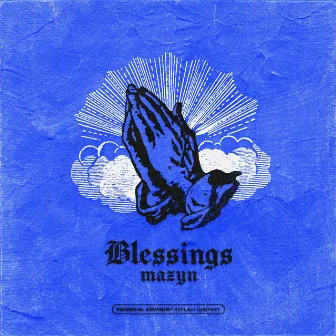 Blessings by Mazyn