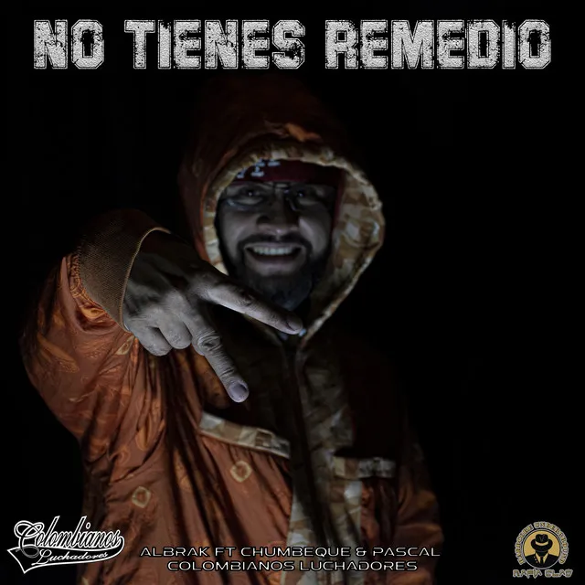 No Tienes Remedio