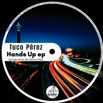 Hands Up ep by Tuco Perez