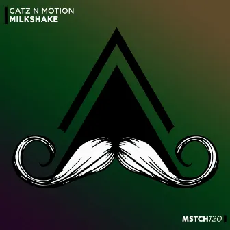 Milkshake (Radio-Edit) by Catz N Motion