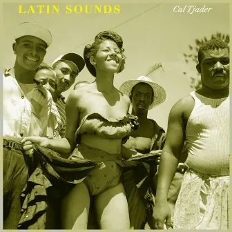 Latin Sounds by Cal Tjader