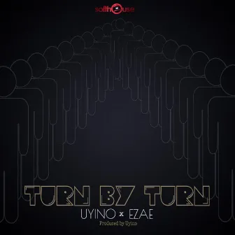 Turn by Turn (feat. Ezae) by Uyino