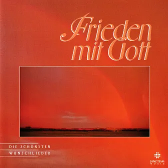 Frieden mit Gott by Janz Team Studiochor