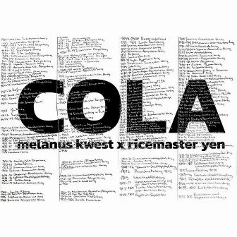 Cola by Melanus Kwest