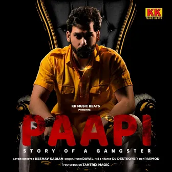 Paapi Story Of A Gangster by Dayal