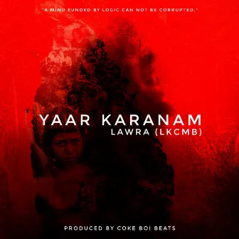 Yaar Karanam by Coke Boi Beats