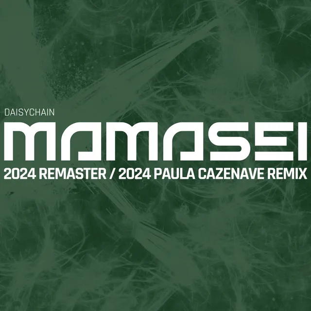 Mamasei - 2024 Remaster