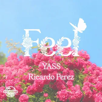 Feel by YASS