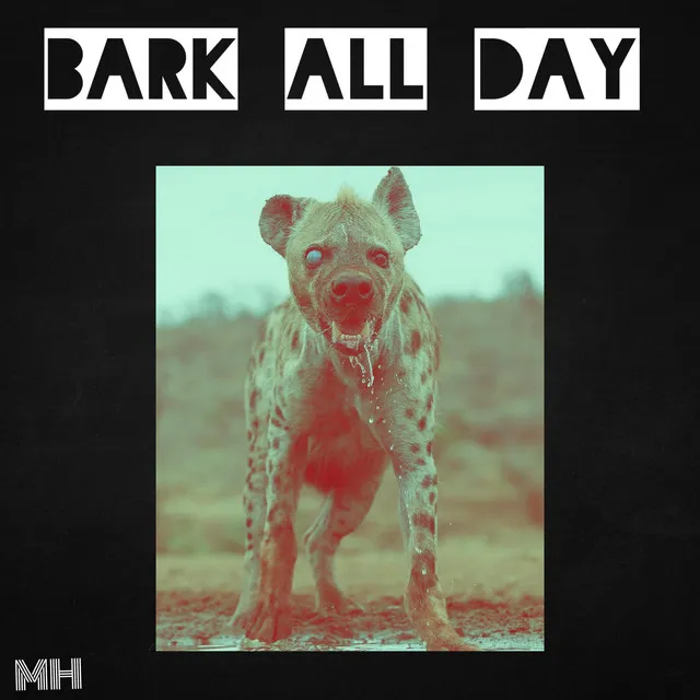 Bark All Day