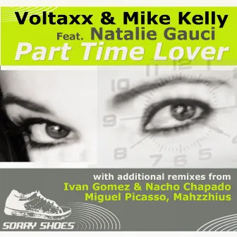 Part Time Lover (All Mixes) by Mike Kelly