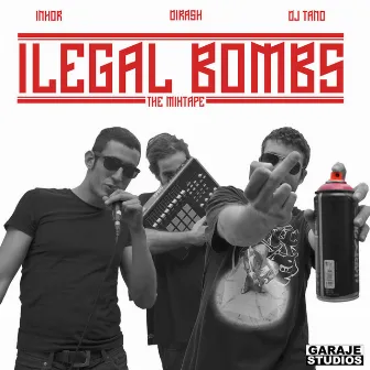 Ilegal Bombs by Inhor Aka Ayen8