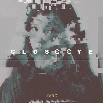 Close eye by ZERO