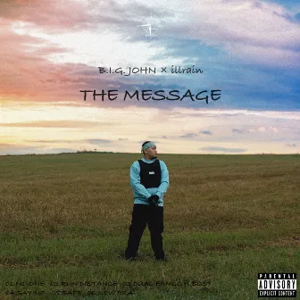 THE MESSAGE by B.I.G. JOHN