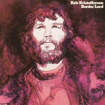 Border Lord by Kris Kristofferson