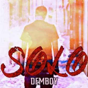 Solo by Demboy