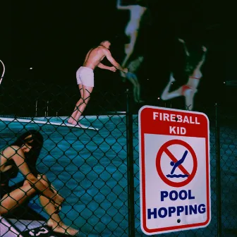 Poolhoppin by Fireball Kid