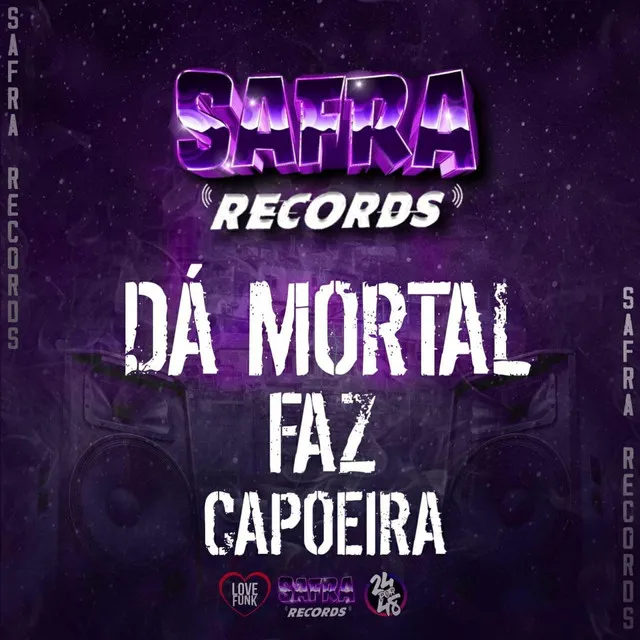 Da Mortal Faz Capoeira