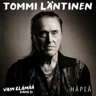 Häpeä (Vain elämää kausi 13) by Tommi Läntinen