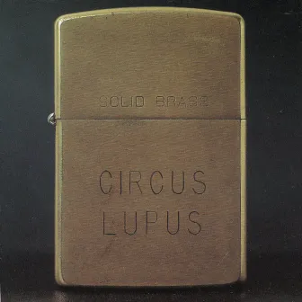 Solid Brass by Circus Lupus