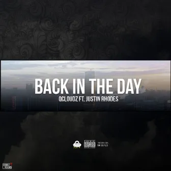 Back in the Day by Qcloudz