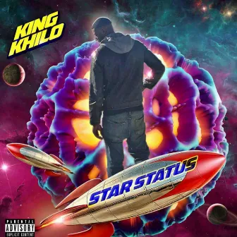 Star Status by King Khilo