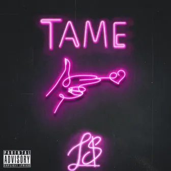 Tame by L$