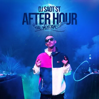 DANNY ROMERO #13 AFTER HOUR THE MIXTAPE by DJ Saot ST