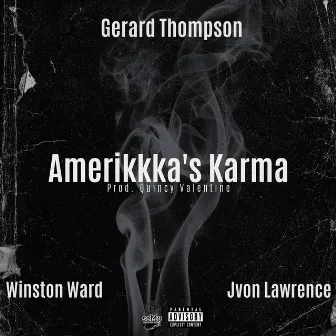 Amerikkka's Karma by Gerard Thompson