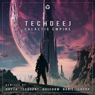 Galactic Empire (Halform Remix) by TechDeeJ