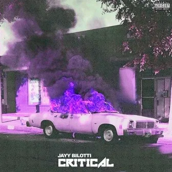 Critical by Jayy Bilotti