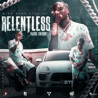 Relentless by Prince Swanny