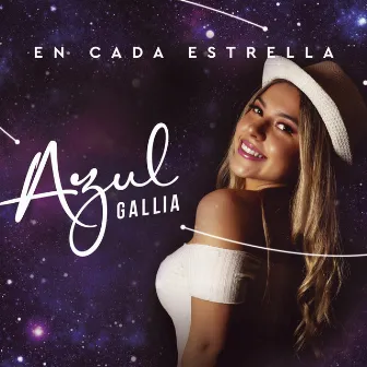 En Cada Estrella by Azul Gallia