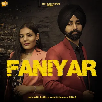 Faniyar by Avon Brar