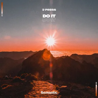 Do It by J Press