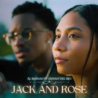 Jack and Rose by Al Rashad