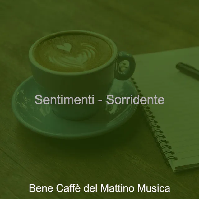 Sentimenti - Sorridente