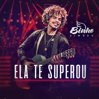 Ela Te Superou (Ao Vivo) by Binho Simões